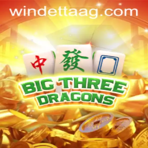 Exploring the Fascinating World of BigThreeDragons