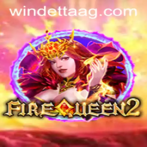 Exploring the Exciting World of FireQueen2 on 9000.bet